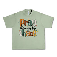 Oil Green pray throthe chaos Urban Heavy Tee - MaliasSmallBusiness