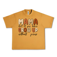 Peanut Butter mama dont let your babies grow up without jesus Urban Heavy Tee - MaliasSmallBusiness