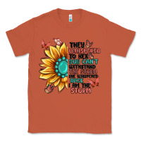 Copper they whispered to her you can't withstand the stor Classic Tee - MaliasSmallBusiness