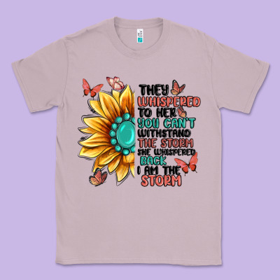 They Whispered To Her You Can't Withstand The Stor Classic Tee Designed By Maliassmallbusiness