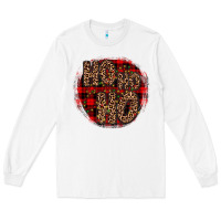 Ho Ho Ho Wood Slice Ornament Long Sleeve Tee | Teevron