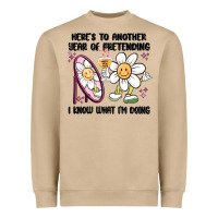 Mushroom here's to another year of pretending i know what i Heavyweight Sweatshirt - MaliasSmallBusiness