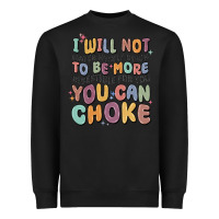Black i will not water myself down to be more digestible Heavyweight Sweatshirt - MaliasSmallBusiness