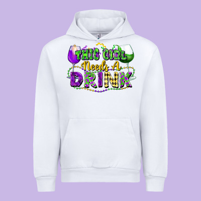 This Girl Needs A Drink Urban Hoodie Designed By Fadigitalartstudio