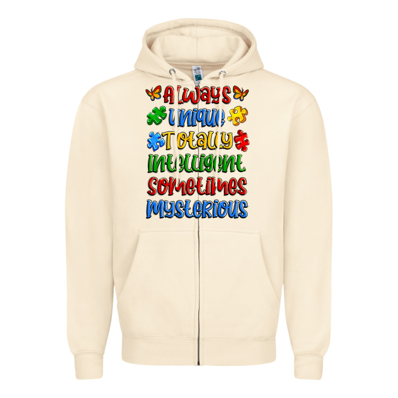 Always Unique Totally Intelligent Sometimes Myster Zipper Hoodie by Artiststas | Teevron