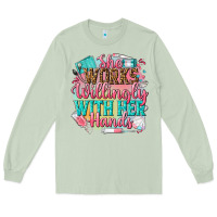 Matcha she works willingly with her hands Long Sleeve Tee - NancyCooperArtShop