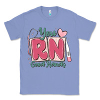 Colony Blue you rn good hands registered nurse Classic Tee - MaliasSmallBusiness