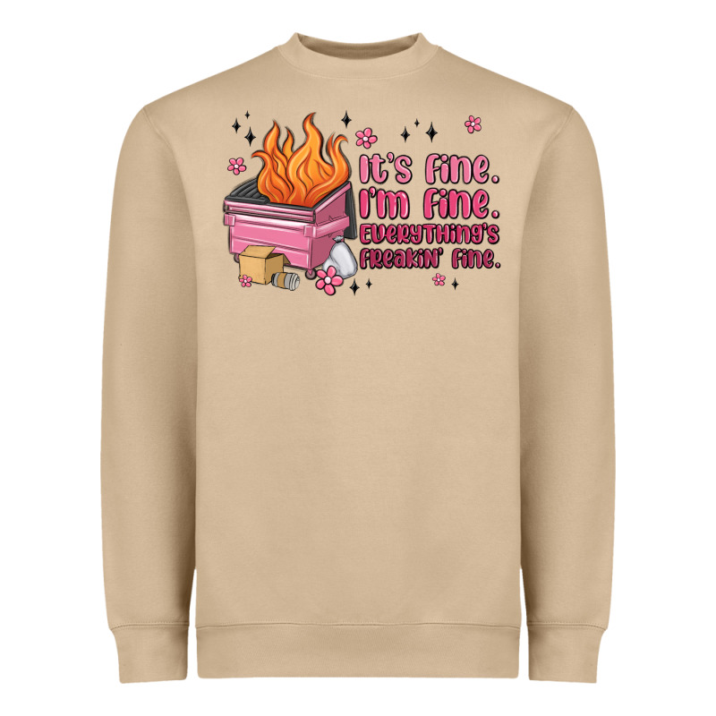 It's Fine I'm Fine Everything's Freakin' Fine Heavyweight Sweatshirt by MaliasSmallBusiness | Teevron
