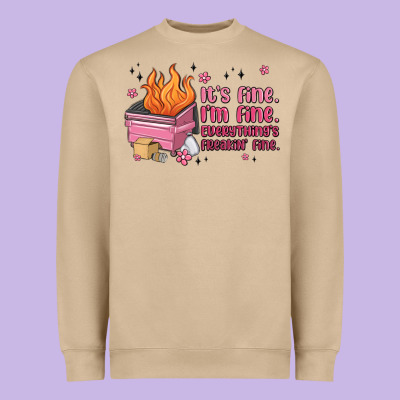 It's Fine I'm Fine Everything's Freakin' Fine Heavyweight Sweatshirt Designed By Maliassmallbusiness
