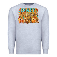 Heather Grey Crazy grateful and thankful Premium Sweatshirt - NancyCooperArtShop