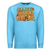 Ocean Blue Crazy grateful and thankful Premium Sweatshirt - NancyCooperArtShop