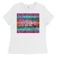 White leave them broadway girls alone tumbler Ladies Tee - HRA Design Shop