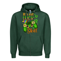 Sports Green it s not luck skill Zipper Hoodie - Artiststas
