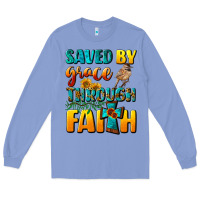 Colony Blue saved by grace through faith Long Sleeve Tee - NancyCooperArtShop