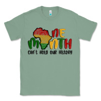 Sage one month cant hold our history Classic Tee - MaliasSmallBusiness
