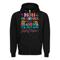 Black mom grandma great grandma it's just keeps getting Zipper Hoodie - Artiststas