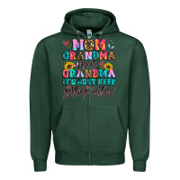 Sports Green mom grandma great grandma it's just keeps getting Zipper Hoodie - Artiststas