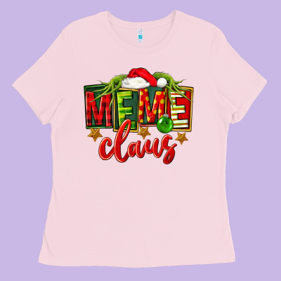 Christmas Meme Claus Ladies Tee Designed By Fadigitalartstudio