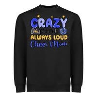 Black crazy proud always loud cheer mom Heavyweight Sweatshirt - MaliasSmallBusiness