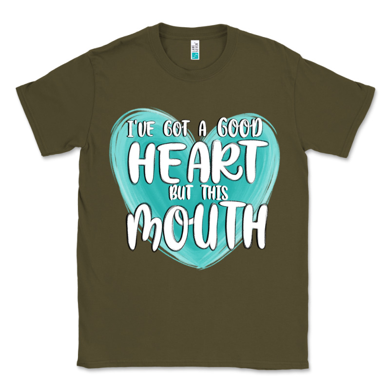 I Have Got A Good Heart But This Mouth Classic Tee by MaliasSmallBusiness | Teevron