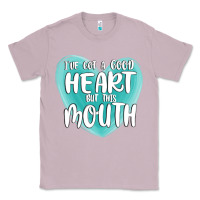 Lilac i have got a good heart but this mouth Classic Tee - MaliasSmallBusiness