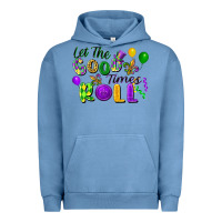 Pigment Pebble Blue Let the good times roll Urban Hoodie - FaDigitalArtStudio