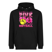 In October We Wear Pink And Watch Softball Heavyweight Hoodie | Teevron