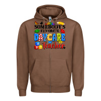 Chestnut somebody's favorite daycare teacher Zipper Hoodie - Artiststas