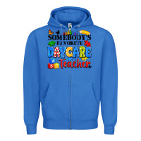 True Royal somebody's favorite daycare teacher Zipper Hoodie - Artiststas