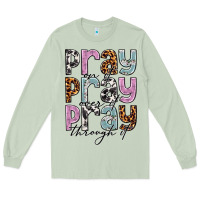 Matcha pray on it pray over it pray through it Long Sleeve Tee - NancyCooperArtShop