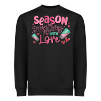 Black season everything with love Heavyweight Sweatshirt - MaliasSmallBusiness