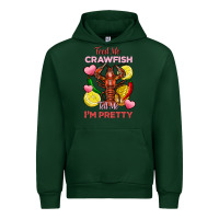 Forest Green feed me crawfish tell me im pretty Urban Hoodie - FaDigitalArtStudio