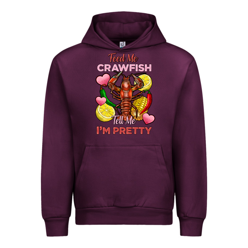 Feed Me Crawfish Tell Me Im Pretty Urban Hoodie by FaDigitalArtStudio | Teevron