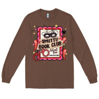 Chestnut smutty book club admit one good girls only Long Sleeve Tee - MaliasSmallBusiness