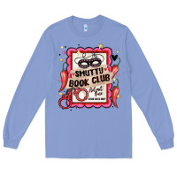 Colony Blue smutty book club admit one good girls only Long Sleeve Tee - MaliasSmallBusiness