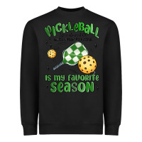 Pickleball Is My Favorite Season Heavyweight Sweatshirt | Teevron