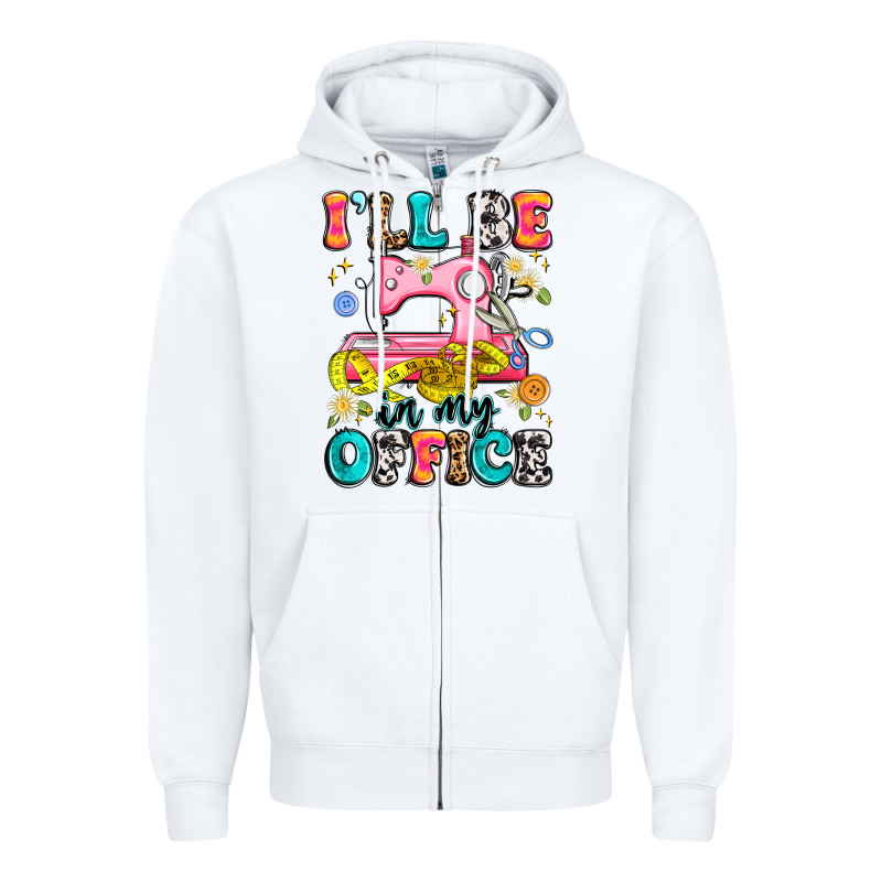 I'll Be In My Office Zipper Hoodie by Artiststas | Teevron