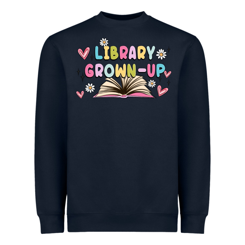 Library Grown Up Heavyweight Sweatshirt by MaliasSmallBusiness | Teevron