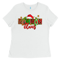 White christmas mom mom claus Ladies Tee - FaDigitalArtStudio