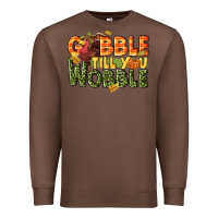 Chestnut Gobble till you wobble turkey thanksgiving Premium Sweatshirt - NancyCooperArtShop