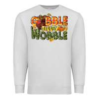 Dove Grey Gobble till you wobble turkey thanksgiving Premium Sweatshirt - NancyCooperArtShop