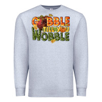 Heather Grey Gobble till you wobble turkey thanksgiving Premium Sweatshirt - NancyCooperArtShop