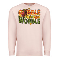Pale Pink Gobble till you wobble turkey thanksgiving Premium Sweatshirt - NancyCooperArtShop