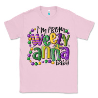 Bubblegum Pink i'm from weezy anna baby mardi gras Classic Tee - MaliasSmallBusiness