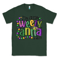 Sports Green i'm from weezy anna baby mardi gras Classic Tee - MaliasSmallBusiness