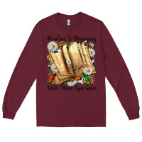 Burgundy reading is dreaming with your eyes open Long Sleeve Tee - NancyCooperArtShop