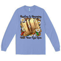 Colony Blue reading is dreaming with your eyes open Long Sleeve Tee - NancyCooperArtShop