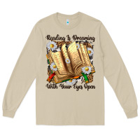 Reading Is Dreaming With Your Eyes Open Long Sleeve Tee | Teevron