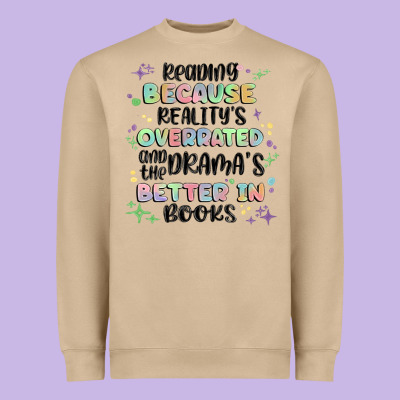 Reading Because Realitys Overrated Heavyweight Sweatshirt Designed By Maliassmallbusiness
