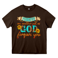 Chocolate Brown forgive one another just as god forgave you Heavy Core Tee - HRA Design Shop